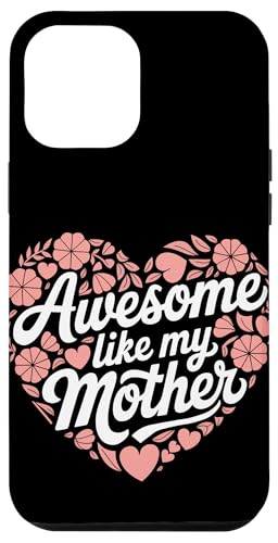 Mutter großartig wie meine Mutter Hülle für iPhone 12 Pro Max Mutter großartig wie meine Mutter Hülle für iPhone 12 Pro Max von Mother Mom Mother's Day Family