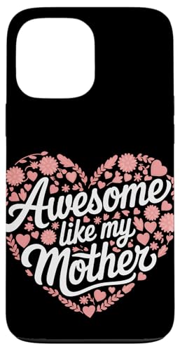 Mutter großartig wie meine Mutter Hülle für iPhone 13 Pro Max Mutter großartig wie meine Mutter Hülle für iPhone 13 Pro Max von Mother Mom Mother's Day Family