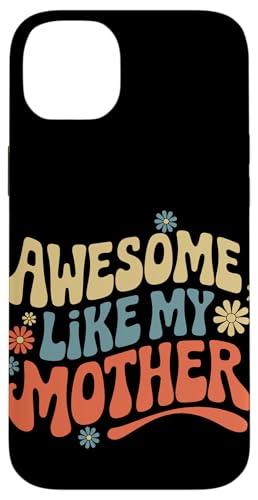 Mutter großartig wie meine Mutter Hülle für iPhone 14 Plus Mutter großartig wie meine Mutter Hülle für iPhone 14 Plus von Mother Mom Mother's Day Family