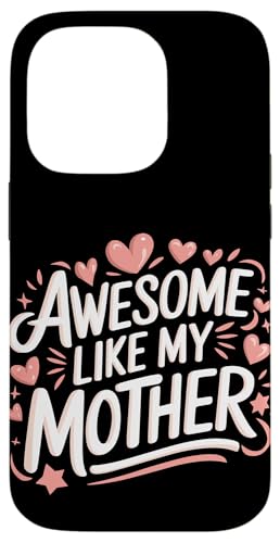 Mutter großartig wie meine Mutter Hülle für iPhone 14 Pro Mutter großartig wie meine Mutter Hülle für iPhone 14 Pro von Mother Mom Mother's Day Family