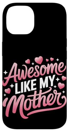 Mutter großartig wie meine Mutter Hülle für iPhone 14 Mutter großartig wie meine Mutter Hülle für iPhone 14 von Mother Mom Mother's Day Family