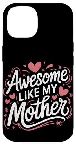 Mutter großartig wie meine Mutter Hülle für iPhone 14 Mutter großartig wie meine Mutter Hülle für iPhone 14 von Mother Mom Mother's Day Family