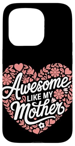 Mutter großartig wie meine Mutter Hülle für iPhone 15 Pro Mutter großartig wie meine Mutter Hülle für iPhone 15 Pro von Mother Mom Mother's Day Family