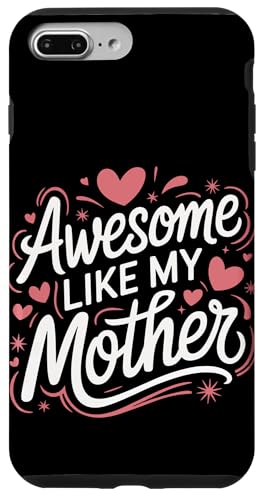 Mutter großartig wie meine Mutter Hülle für iPhone 7 Plus/8 Plus Mutter großartig wie meine Mutter Hülle für iPhone 7 Plus/8 Plus von Mother Mom Mother's Day Family