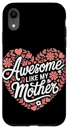 Mutter großartig wie meine Mutter Hülle für iPhone XR Mutter großartig wie meine Mutter Hülle für iPhone XR von Mother Mom Mother's Day Family