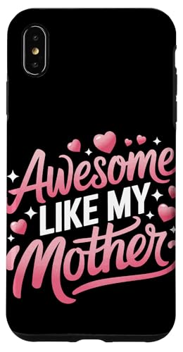 Mutter großartig wie meine Mutter Hülle für iPhone XS Max Mutter großartig wie meine Mutter Hülle für iPhone XS Max von Mother Mom Mother's Day Family