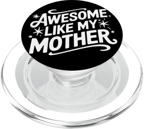 Mutter großartig wie meine Mutter PopSockets PopGrip für MagSafe Mutter großartig wie meine Mutter PopSockets PopGrip für MagSafe von Mother Mom Mother's Day Family