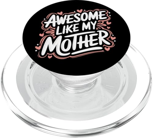 Mutter großartig wie meine Mutter PopSockets PopGrip für MagSafe Mutter großartig wie meine Mutter PopSockets PopGrip für MagSafe von Mother Mom Mother's Day Family