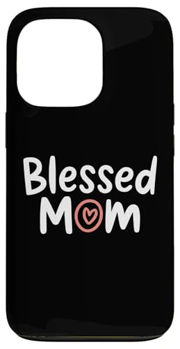 Blessed Mom Mama Mommy Damen Muttertag Graphic Tee Hülle für iPhone 13 Pro von Mother's Day Clothing