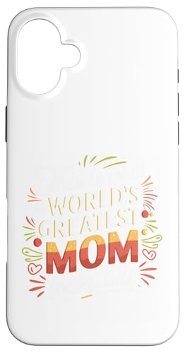 Muttertag: So sieht die beste Mutter der Welt aus Hülle für iPhone 16 Plus von Mother's Day Clothing