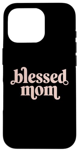 Muttertagsfrau gesegnete Mutter Muttertag Bekleidung Hülle für iPhone 16 Pro von Mother's Day Clothing