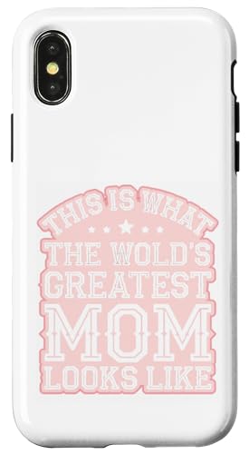 So sieht die beste Mutter der Welt aus wie die von Mama Hülle für iPhone X/XS von Mother's Day Clothing