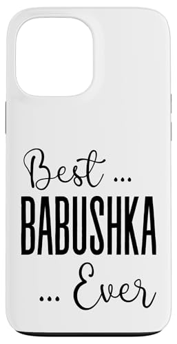 Best Babushka Ever süße Mama Mütter Geburtstag Liebe für Mama Hülle für iPhone 13 Pro Max von Mothers Gift Shopp