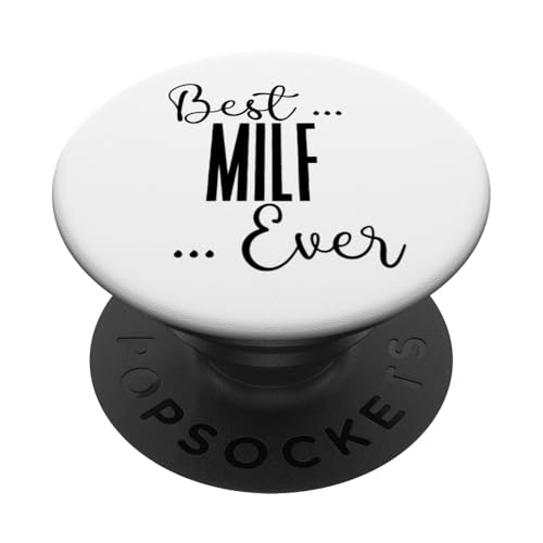 Best MILF Ever süße Mama Mütter Geburtstag Liebe für Mama PopSockets Klebender PopGrip von Mothers Gift Shopp