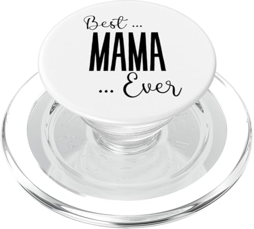 Best Mama Ever süße Mama Mütter Geburtstag Liebe für Mama PopSockets PopGrip für MagSafe von Mothers Gift Shopp