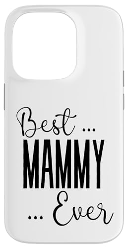 Best Mammy Ever süße Mutter Mama Mütter Geburtstag Liebe Mama Hülle für iPhone 14 Pro von Mothers Gift Shopp