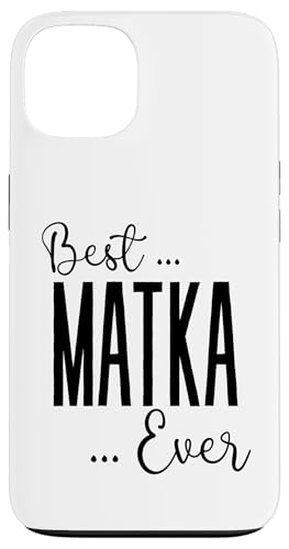 Best Matka Ever süße Mama Mütter Geburtstag Liebe für Mama Hülle für iPhone 13 Best Matka Ever süße Mama Mütter Geburtstag Liebe für Mama Hülle für iPhone 13 von Mothers Gift Shopp