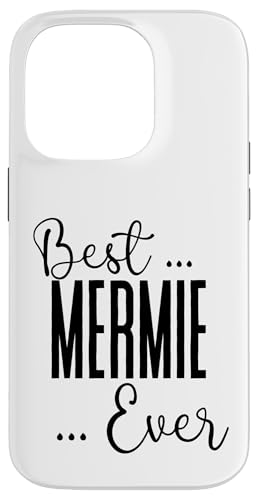 Best Mermie Ever süße Mutter Mama Mütter Geburtstag Liebe Mama Hülle für iPhone 14 Pro Best Mermie Ever süße Mutter Mama Mütter Geburtstag Liebe Mama Hülle für iPhone 14 Pro von Mothers Gift Shopp