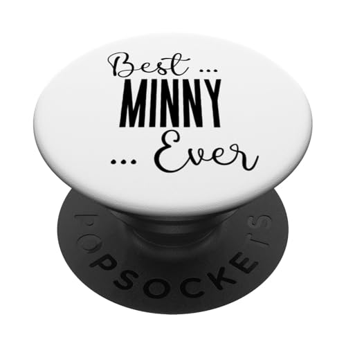 Best Minny Ever süße Mutter Mama Mütter Geburtstag Liebe Mama PopSockets Klebender PopGrip Best Minny Ever süße Mutter Mama Mütter Geburtstag Liebe Mama PopSockets Klebender PopGrip von Mothers Gift Shopp