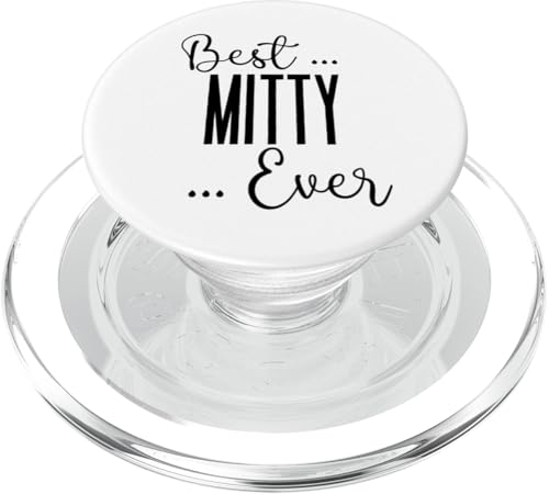 Best Mitty Ever süße Mama Mütter Geburtstag Liebe für Mama PopSockets PopGrip für MagSafe Best Mitty Ever süße Mama Mütter Geburtstag Liebe für Mama PopSockets PopGrip für MagSafe von Mothers Gift Shopp