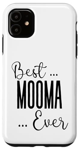 Best Mooma Ever süße Mama Mütter Geburtstag Liebe für Mama Hülle für iPhone 11 von Mothers Gift Shopp