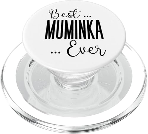 Best Muminka Ever süße Mama Mütter Geburtstag Liebe für Mama PopSockets PopGrip für MagSafe von Mothers Gift Shopp