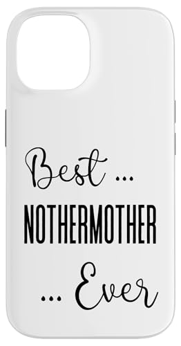 Best Nothermother Ever süße Mama Mütter Geburtstag Liebe Mama Hülle für iPhone 14 Best Nothermother Ever süße Mama Mütter Geburtstag Liebe Mama Hülle für iPhone 14 von Mothers Gift Shopp