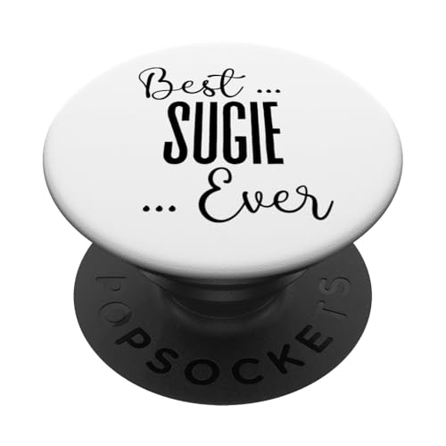 Best Sugie Ever süße Mutter Mama Mütter Geburtstag Liebe Mama PopSockets Klebender PopGrip Best Sugie Ever süße Mutter Mama Mütter Geburtstag Liebe Mama PopSockets Klebender PopGrip von Mothers Gift Shopp