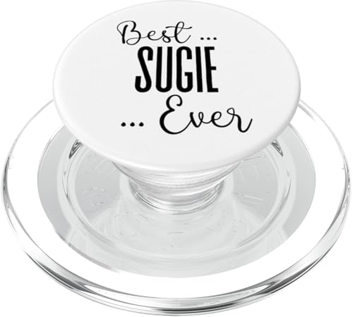 Best Sugie Ever süße Mutter Mama Mütter Geburtstag Liebe Mama PopSockets PopGrip für MagSafe Best Sugie Ever süße Mutter Mama Mütter Geburtstag Liebe Mama PopSockets PopGrip für MagSafe von Mothers Gift Shopp