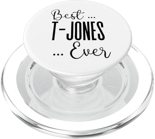 Best T-Jones Ever süße Mama Mütter Geburtstag Liebe für Mama PopSockets PopGrip für MagSafe Best T-Jones Ever süße Mama Mütter Geburtstag Liebe für Mama PopSockets PopGrip für MagSafe von Mothers Gift Shopp