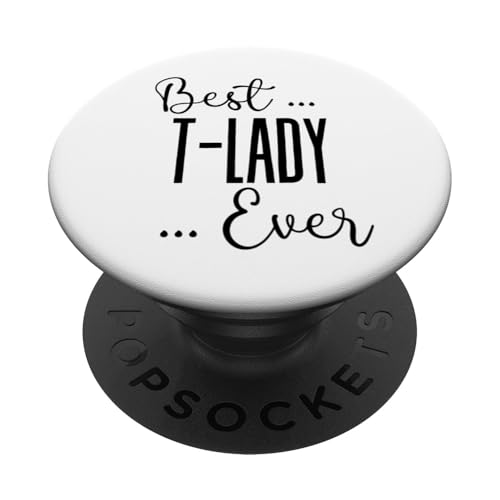 Best T-Lady Ever süße Mama Mütter Geburtstag Liebe für Mama PopSockets Klebender PopGrip von Mothers Gift Shopp