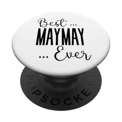 Beste Maymay Ever, süße Muttergeburtstagsliebe für Mama PopSockets Klebender PopGrip Beste Maymay Ever, süße Muttergeburtstagsliebe für Mama PopSockets Klebender PopGrip von Mothers Gift Shopp