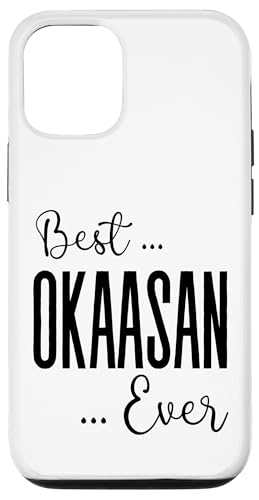 Der beste Okaasan aller Zeiten, der süße Ausdruck der Mutterliebe von Mama-Müttern Hülle für iPhone 12/12 Pro von Mothers Gift Shopp