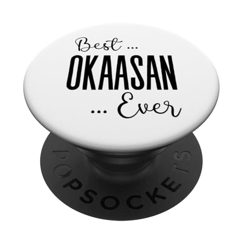 Der beste Okaasan aller Zeiten, der süße Ausdruck der Mutterliebe von Mama-Müttern PopSockets Klebender PopGrip Der beste Okaasan aller Zeiten, der süße Ausdruck der Mutterliebe von Mama-Müttern PopSockets Klebender PopGrip von Mothers Gift Shopp