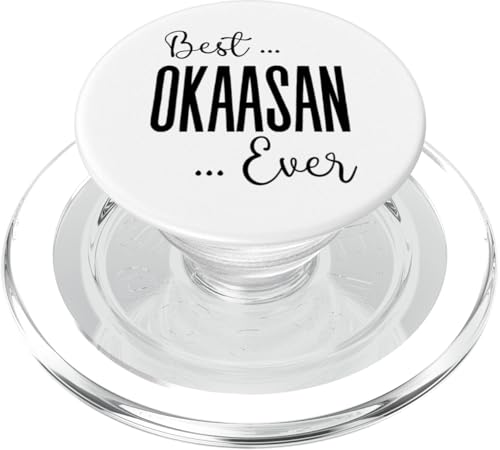 Der beste Okaasan aller Zeiten, der süße Ausdruck der Mutterliebe von Mama-Müttern PopSockets PopGrip für MagSafe Der beste Okaasan aller Zeiten, der süße Ausdruck der Mutterliebe von Mama-Müttern PopSockets PopGrip für MagSafe von Mothers Gift Shopp