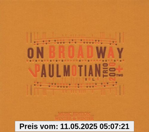 On Broadway Vol.5 On Broadway Vol.5 von Motian, Paul Trio 2000+Two