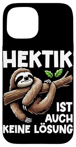Hektik Ist Auch Keine Lösung Faultier Langschläfer Lustig Hülle für iPhone 15 Hektik Ist Auch Keine Lösung Faultier Langschläfer Lustig Hülle für iPhone 15 von Motiv Faultier Lustig Faultierfan Geschenke