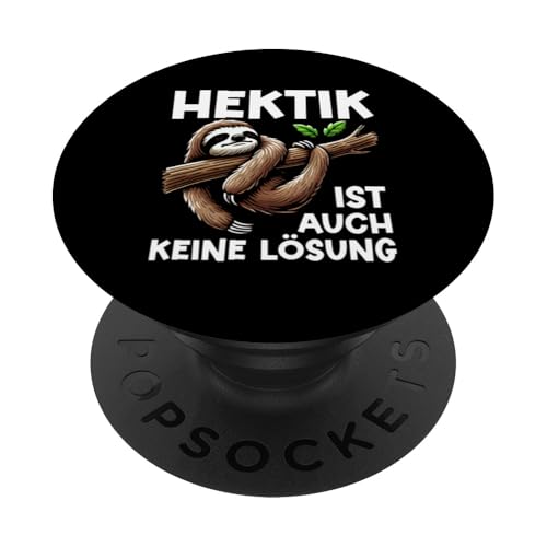 Hektik Ist Auch Keine Lösung Faultier Langschläfer Lustig PopSockets Klebender PopGrip Hektik Ist Auch Keine Lösung Faultier Langschläfer Lustig PopSockets Klebender PopGrip von Motiv Faultier Lustig Faultierfan Geschenke