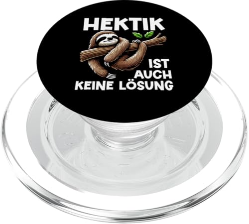 Hektik Ist Auch Keine Lösung Faultier Langschläfer Lustig PopSockets PopGrip für MagSafe Hektik Ist Auch Keine Lösung Faultier Langschläfer Lustig PopSockets PopGrip für MagSafe von Motiv Faultier Lustig Faultierfan Geschenke