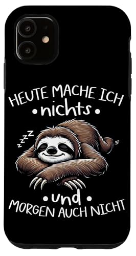 Heute Mache Ich Nichts Und Morgen Auch Nicht Faultier Hülle für iPhone 11 Heute Mache Ich Nichts Und Morgen Auch Nicht Faultier Hülle für iPhone 11 von Motiv Faultier Lustig Faultierfan Geschenke