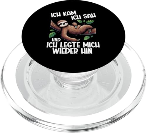 Ich Kam Ich Sah Und Ich Legte Mich Wieder Hin Faultier PopSockets PopGrip für MagSafe Ich Kam Ich Sah Und Ich Legte Mich Wieder Hin Faultier PopSockets PopGrip für MagSafe von Motiv Faultier Lustig Faultierfan Geschenke