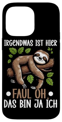 Irgendwas Ist Hier Faul Oh Das Bin Ja Ich Faultiere Lustiger Hülle für iPhone 14 Pro Max Irgendwas Ist Hier Faul Oh Das Bin Ja Ich Faultiere Lustiger Hülle für iPhone 14 Pro Max von Motiv Faultier Lustig Faultierfan Geschenke