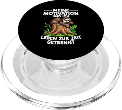 Meine Motivation Und Ich Leben Zur Zeit Getrennt Faultier PopSockets PopGrip für MagSafe Meine Motivation Und Ich Leben Zur Zeit Getrennt Faultier PopSockets PopGrip für MagSafe von Motiv Faultier Lustig Faultierfan Geschenke