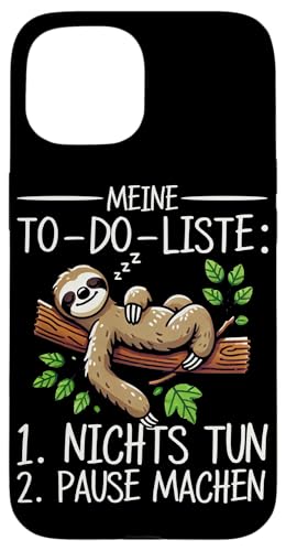 Meine To Do Liste Nichts Tun Pause Machen Tierliebhaber Hülle für iPhone 15 Meine To Do Liste Nichts Tun Pause Machen Tierliebhaber Hülle für iPhone 15 von Motiv Faultier Lustig Faultierfan Geschenke