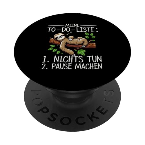 Meine To Do Liste Nichts Tun Pause Machen Tierliebhaber PopSockets Klebender PopGrip Meine To Do Liste Nichts Tun Pause Machen Tierliebhaber PopSockets Klebender PopGrip von Motiv Faultier Lustig Faultierfan Geschenke