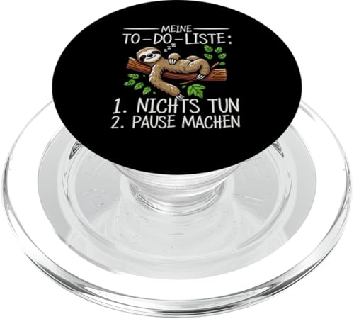 Meine To Do Liste Nichts Tun Pause Machen Tierliebhaber PopSockets PopGrip für MagSafe Meine To Do Liste Nichts Tun Pause Machen Tierliebhaber PopSockets PopGrip für MagSafe von Motiv Faultier Lustig Faultierfan Geschenke