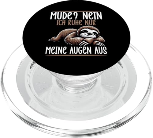 Mude Nein Ich Ruhe Nur Meine Augen Aus Lustige Spruch Faul PopSockets PopGrip für MagSafe Mude Nein Ich Ruhe Nur Meine Augen Aus Lustige Spruch Faul PopSockets PopGrip für MagSafe von Motiv Faultier Lustig Faultierfan Geschenke