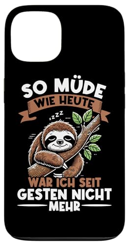 So Müde Wie Heute War Ich Seit Gestern Nicht Mehr Spruch Hülle für iPhone 13 So Müde Wie Heute War Ich Seit Gestern Nicht Mehr Spruch Hülle für iPhone 13 von Motiv Faultier Lustig Faultierfan Geschenke