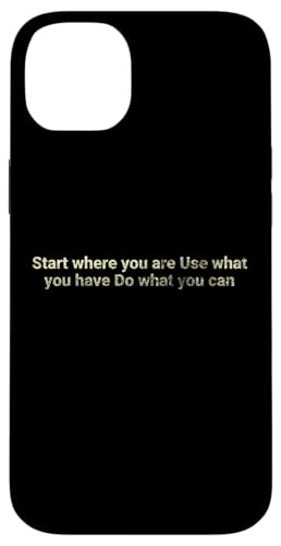 Beginnen Sie dort, wo Sie sind Verwenden Sie, was Sie tun - motivierend Hülle für iPhone 14 Plus Beginnen Sie dort, wo Sie sind Verwenden Sie, was Sie tun - motivierend Hülle für iPhone 14 Plus von Motivation and positive energy