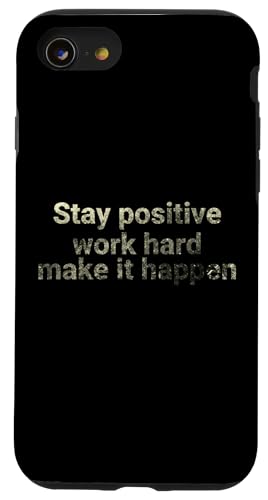 Bleiben Sie positiv, arbeiten Sie hart, machen Sie es möglich - motivierend Hülle für iPhone SE (2020) / 7 / 8 von Motivation and positive energy